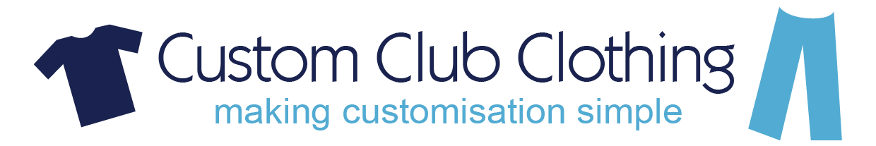 Custom Club Clothing, making customisation simple.