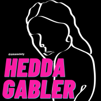 RHUL Drama Society - Hedda Gabler